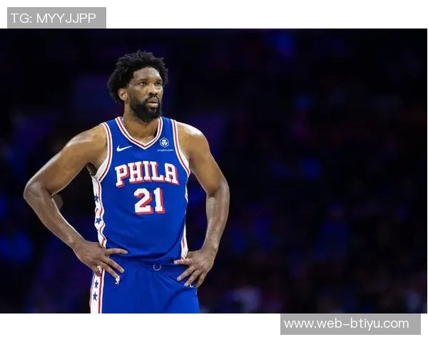 76人明日对阵公牛恩比德确认出战但后天对骑士或将缺席